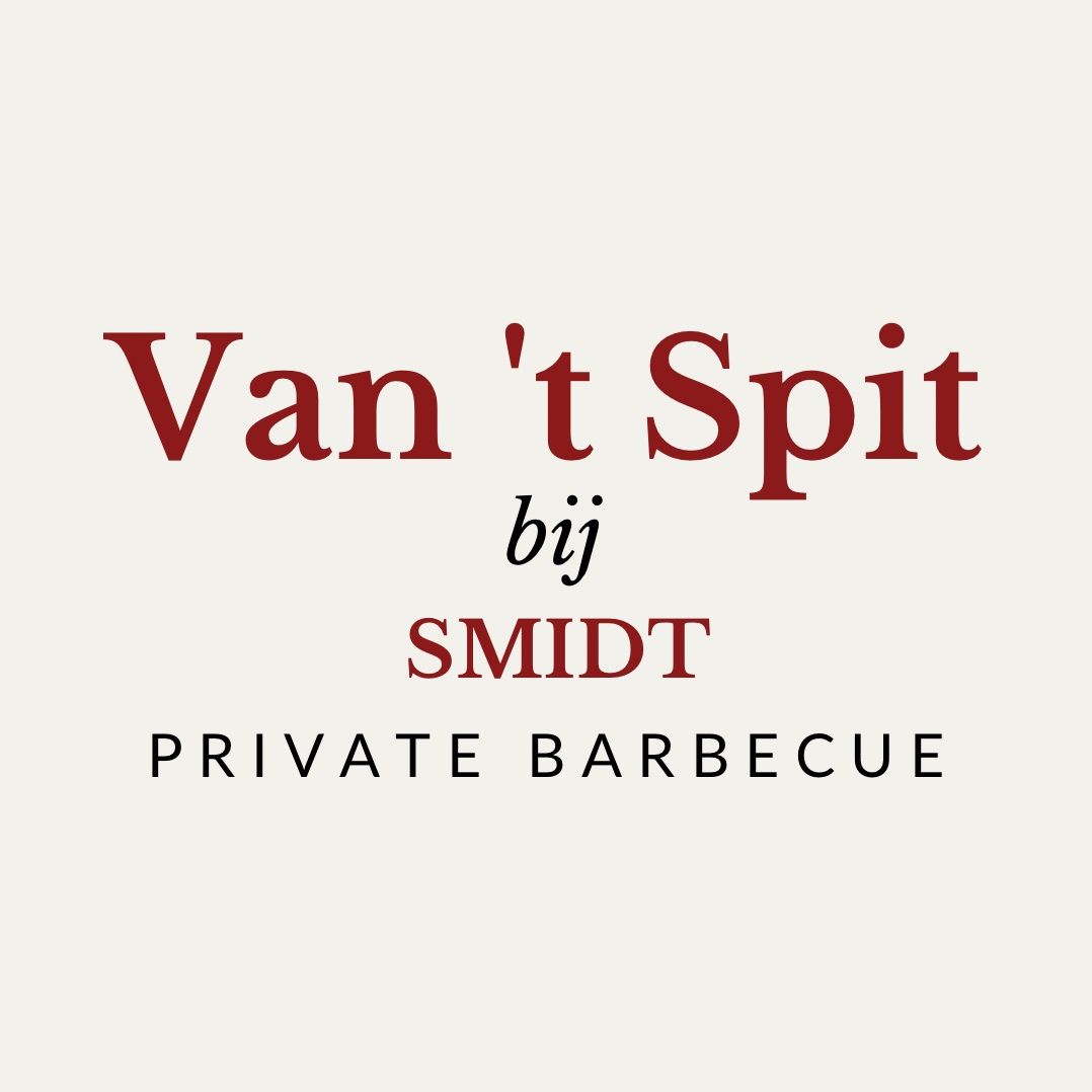 Van ‘t Spit Private Barbecue